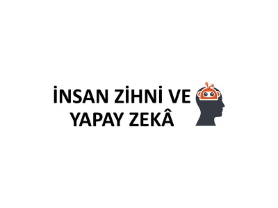 İNSAN ZİHNİ VE YAPAY ZEKA